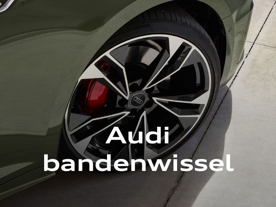 Houd goede grip met je Audi op de weg; laat op tijd de Audi bandenwissel uitvoeren